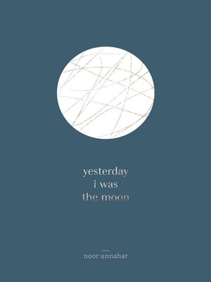 cover image of yesterday i was the moon